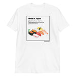 Unisex Made in Japan T-Shirt - Sushi